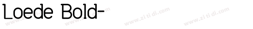 Loede Bold字体转换